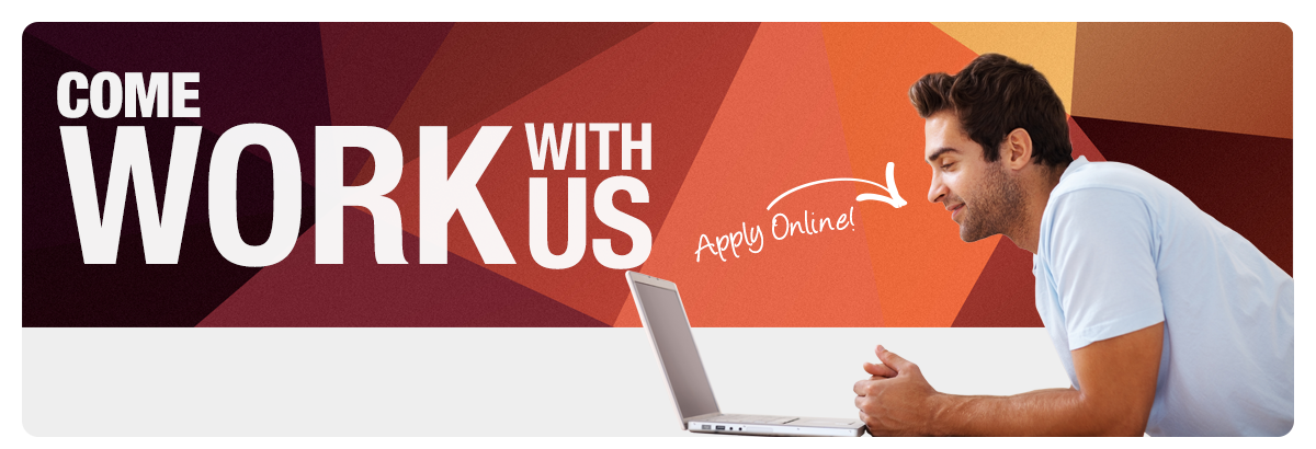 Come Work For Us