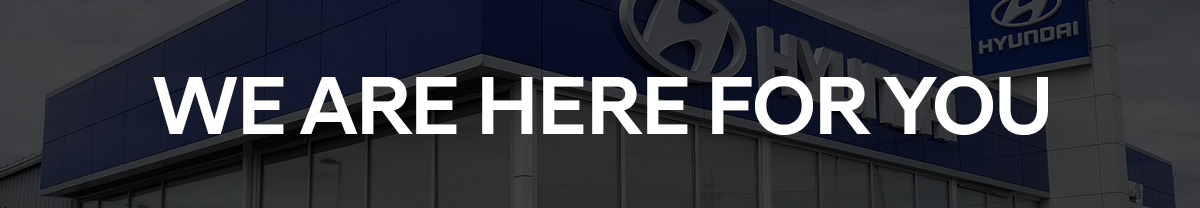 We are here for you!