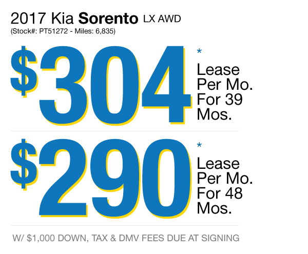 2017 Kia Sorento LX AWD: Lease for $304 per mo. for 39 mos. or Lease $290 per mo. for 48 mos.